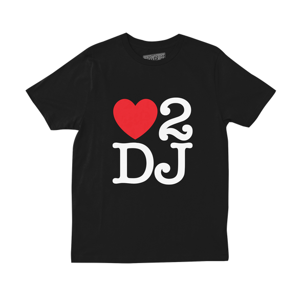 Love 2 DJ Tee
